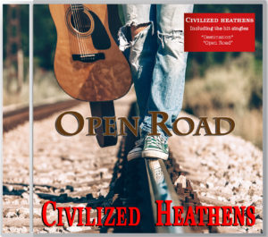 Open Road by Civilized Heathens